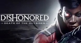 Dishonored: Death of the Outsider Full PC Game Download